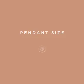 Pendant Size